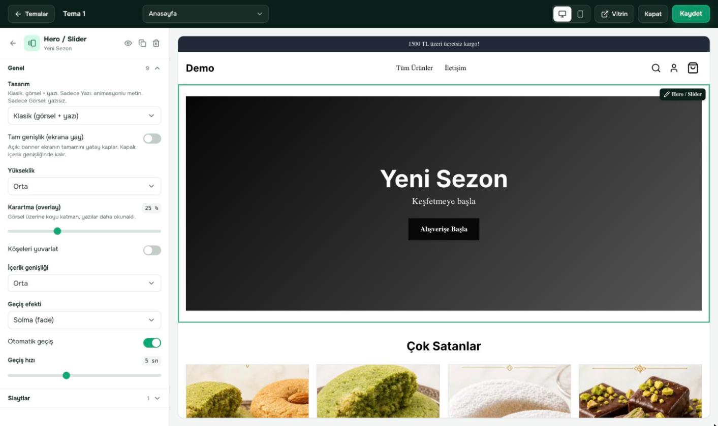 Bölümün ayarları solda açılır; değişiklik önizlemede anında görünür.